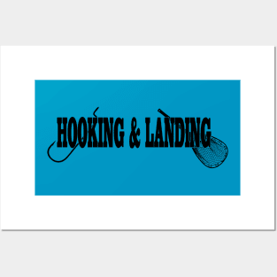 Hooking and Landing - Fishing / Angling design Posters and Art